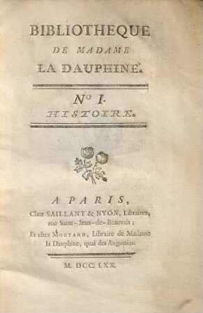 Bibliotheque de Madame La Dauphine, 1. Histoire