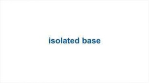 Base Isolation: Demonstration of the effectiveness of base isolation during earthquake
