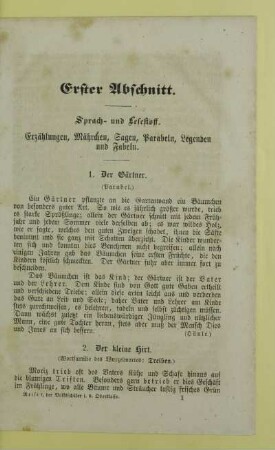 Erster Abschnitt. Sprach- und Lesestoff. Erzählungen, Mährchen, Sagen, Parabeln, Legenden und Fabeln