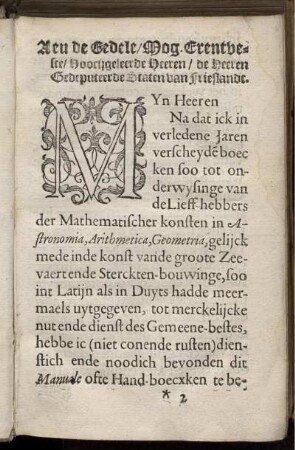 Neu de Gedele, Mog. Erentheste, Hoochgeleerde Heeren, de Heeren Gedeputeerde Staaten van Friedlandt.