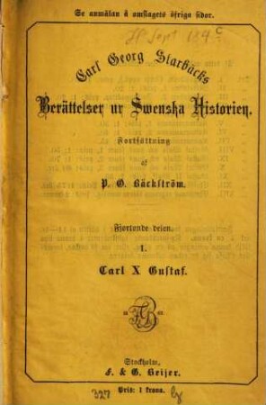 Berättelser ur Swenska Historien : Af Carl Georg Starbaeck. Forsättning af P. O. Bäckström. 14