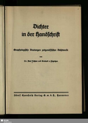 Dichter in der Handschrift : graphologische Deutungen zeitgenössischer Dichtwerke