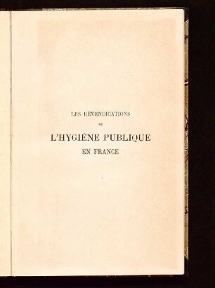 Les revendications de l'hygiène publique en France