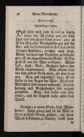 Drittens. Wohllüstiges Leben.