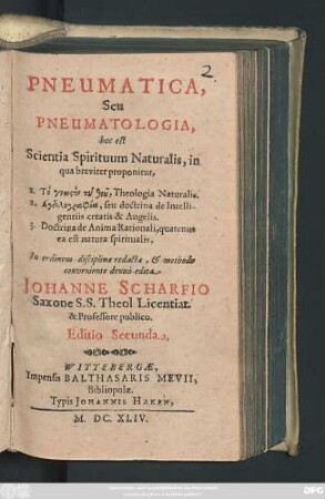 Pneumatica, Seu Pneumatologia, hoc est Scientia Spirituum Naturalis, in qua breviter proponitur, ...