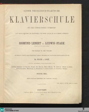 2: Grosse theoretisch-praktische Klavierschule für den systematischen Unterricht : nach allen Richtungen des Klavierspiels vom ersten Anfang bis zur höchsten Ausbildung; vollständig in vier Theilen