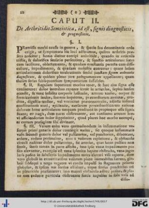 Caput II. De Arthritidis Semeiotica, id est, signis diagnosticis, & prognosticis.