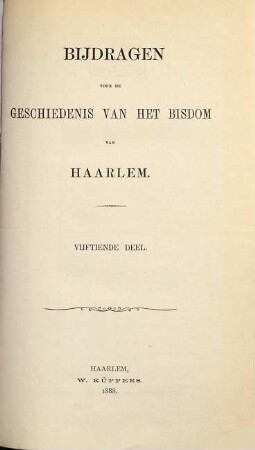 Bijdragen voor de geschiedenis van het Bisdom van Haarlem. 15. 1888