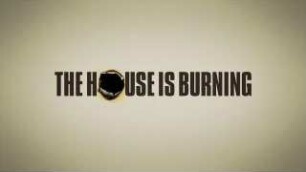 The House is Burning (2006) - Trailer