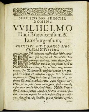 Serenissimo Principi, Domino Wilhelmo Duci Brunvicensium & Luneburgensium, Principi Et Domino Meo Clementissimo.