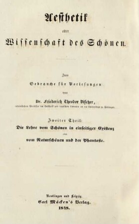 Zweiter Theil, Zweite Abtheilung: Die Lehre von der Phantasie