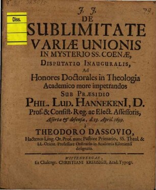 De Sublimitate Variae Unionis In Mysterio SS. Coenae, Disputatio Inauguralis