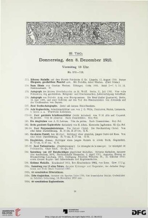 III. Tag: Donnerstag, den 8. Dezember 1910. A. Vormittag 10 Uhr (Nr. 573-718)