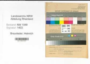 Entnazifizierung Heinrich Braunleder , geb. 16.04.1897 (Brandmeister)