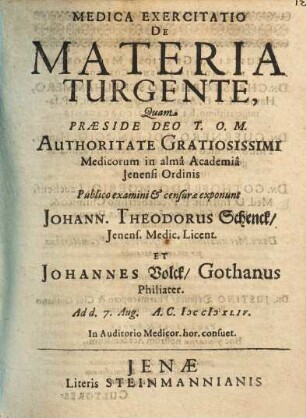 Medica Exercitatio De Materia Turgente