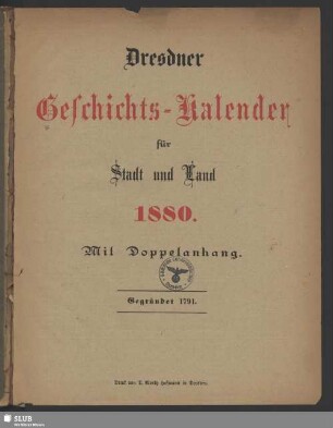 1880: Dresdner Geschichts-Kalender für Stadt und Land
