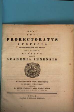 Novi prorectoratus auspicia ... rite capienda civibus indicit Academia Ienensis, 1840