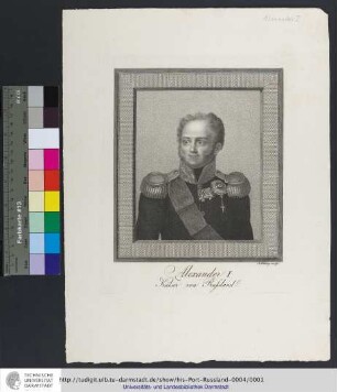Alexander I : Kaiser von Russland / J. Felsing sculp. : Kaiser von Russland