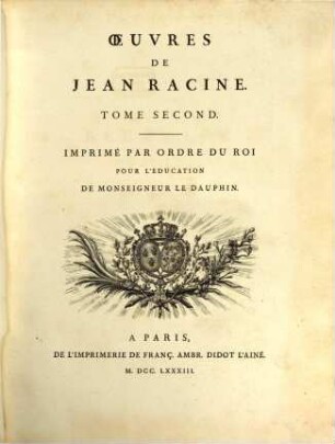 Oeuvres De Jean Racine. 2