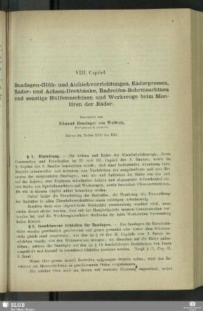 VIII. Capitel. Bandagen-Glüh- und Aufziehvorrichtungen, Räderpressen, Räder- und Achsen-Drehbänke, Radreifen-Bohrmaschinen und sonstige Hülfsmaschinen und Werkzeuge beim Montiren der Räder