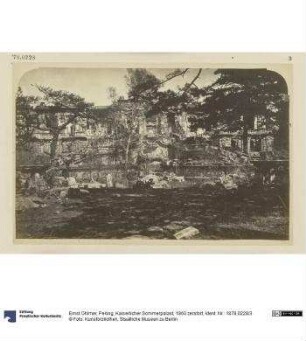 Peking, Kaiserlicher Sommerpalast, 1860 zerstört
