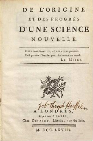 De l'origine et des progrès d'une science nouvelle