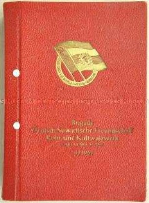 Brigade-Tagebuch einer Brigade aus dem VEB Rohr- und Kaltwalzwerk Karl-Marx-Stadt