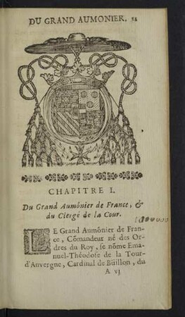 Chapitre I. Du Grand Aumonier de France, & du Clergé de la Cour.