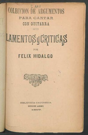 Lamentos y criticas
