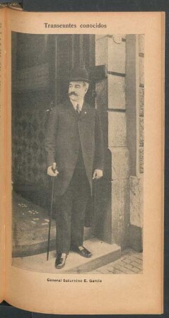General Saturnio E. García - [Retrato] : Transeúntes conocidos