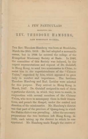 A few particulars respecting the Rev. Theodore Hamberg, late missionary to China