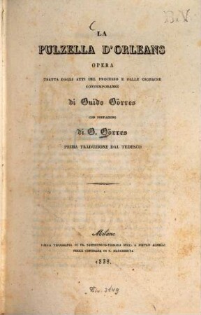 La Pulzella d'Orleans : Opera tratta dagli atti del processo e dalle cronache contemporanae