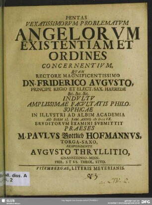 Pentas Vexatissimorum Problematum Angelorum Existentiam Et Ordines Concernentium