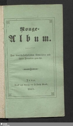 Ronge-Album : den deutsch-katholischen Gemeinden und ihren Freunden geweiht