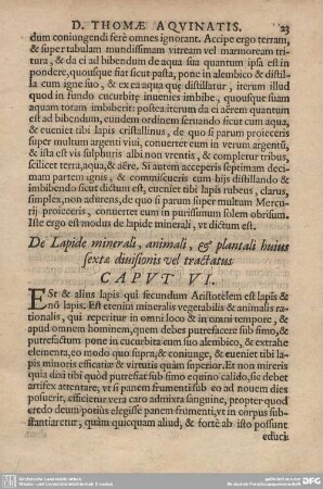 De Lapide minerali, animali, & plantali huius sextae divisionis vel tractatus CAPUT VI.