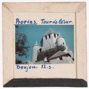 Provins: Tour de César (Foto 1941)