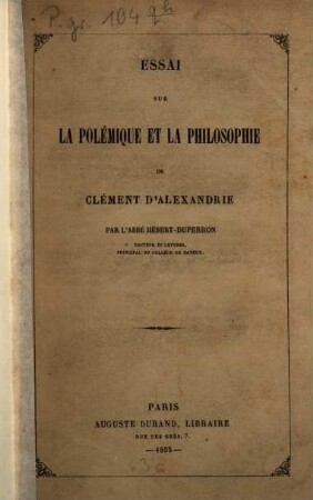 Essai sur la polémique et la philosophie de Clément d'Alexandrie