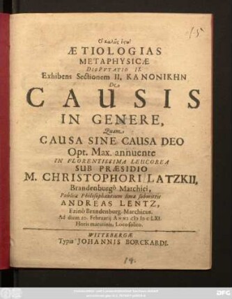 Aetiologias Metaphysicae Disputatio II. Exhibens Sectionem II. Kanonikēn De Causis In Genere