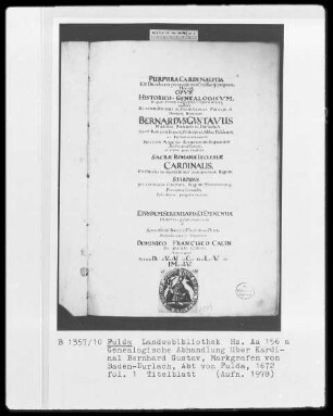 Genealogische Abhandlung über Kardinal Bernhard Gustav, Markgrafen von Baden-Durlach, Abt von Fulda —