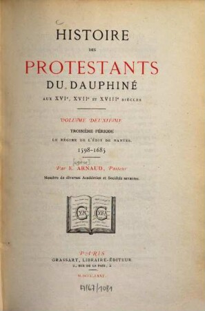 Histoire des protestants du Dauphiné aux XVIe, XVIIe et XVIIIe Siècles, 2