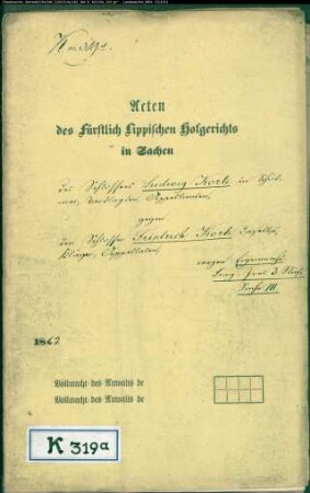 Korte, Ludwig, Schlosser in Schötmar gegen Friedrich Korte, Schlosser in Schötmar - Eigenmacht