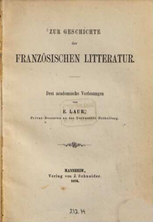 Zur Geschichte der französischen Literatur : Drei acad. Vorlesungen