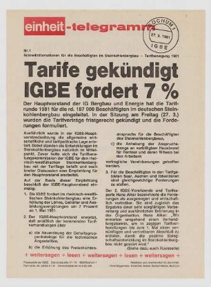"Tarife gekündigt. IGBE fordert 7%"