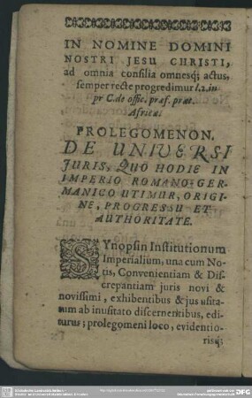 Prolegomenon. De Universi Juris, Quo Hodie In Imperio Romano-Germanico Utimur, Origine, Progressu Et Authoritate