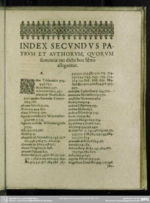 Index Secundus Patrum Et Authorum, quorum sententiae aut dicta hoc libro allegantur
