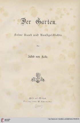 Der Garten : seine Kunst und Kunstgeschichte