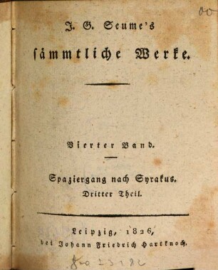 J. G. Seume's Sämmtliche Werke, 4. Spaziergang nach Syrakus ; Theil 3