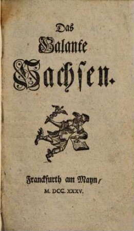 Das Galante Sachsen