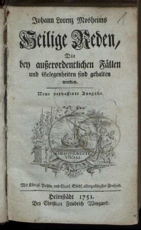 Johann Lorenz Mosheims Heilige Reden, Die bey außerordentlichen Fällen und Gelegenheiten sind gehalten worden