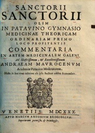 Sanctorii Sanctorii Commentaria in Artem medicinalem Galeni